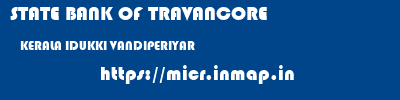STATE BANK OF TRAVANCORE  KERALA IDUKKI VANDIPERIYAR   micr code